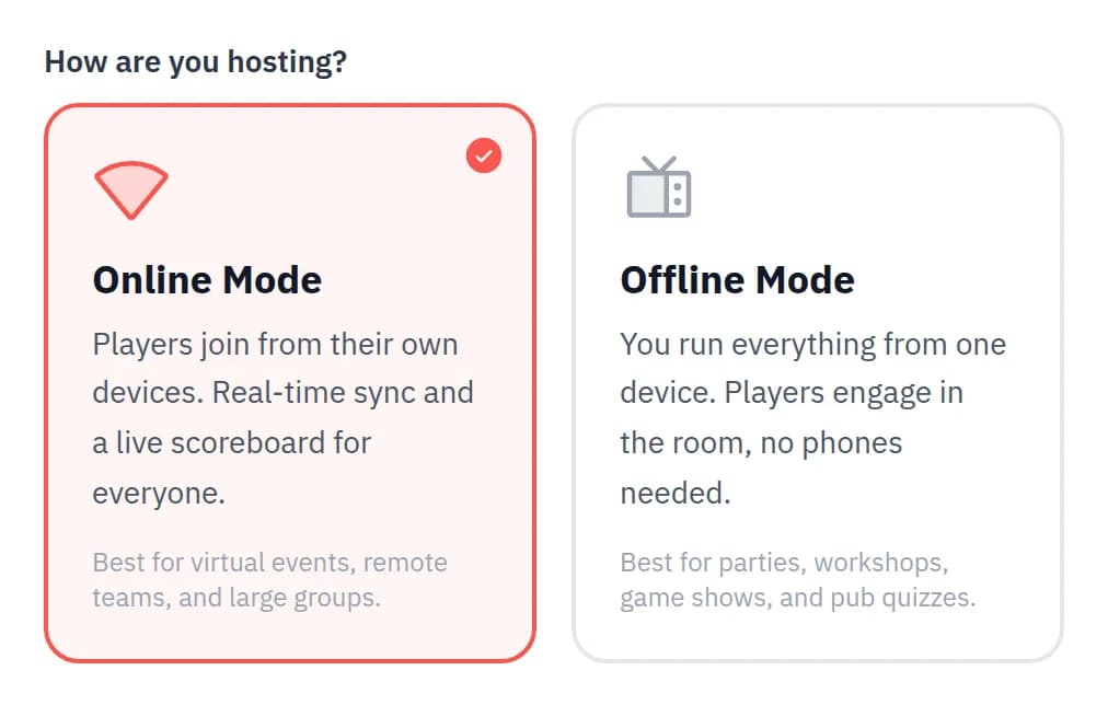How are you hosting? choice with an Online Mode card and an Offline Mode card